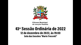 43ª Sessão Ordinária de 2022.