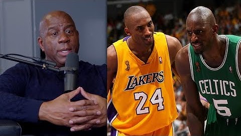 Magic Johnson Reveals How Kobe Overcame the Celtics