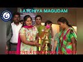 LATCHIYA MAGUDAM 2021 LATCHIYA MAGUDAM 2021