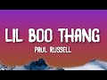 Paul Russell - Lil Boo Thang (Lyrics) | You my lil boo thang