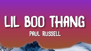 Paul Russell - Lil Boo Thang (Lyrics) | You my lil boo thang