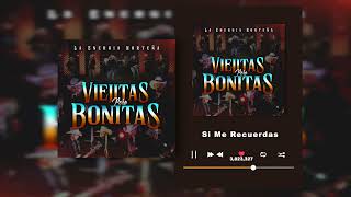 Video-Miniaturansicht von „La Energía Norteña - Si Me Recuerdas - Viejitas, Pero Bonitas (Audio)“