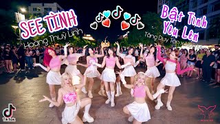 [LB][TIKTOK HOT TREND] NHẢY TRÊN PHỐ ĐI BỘ | Bật Tình Yêu Lên, SEE TÌNH BESTEVER Dance