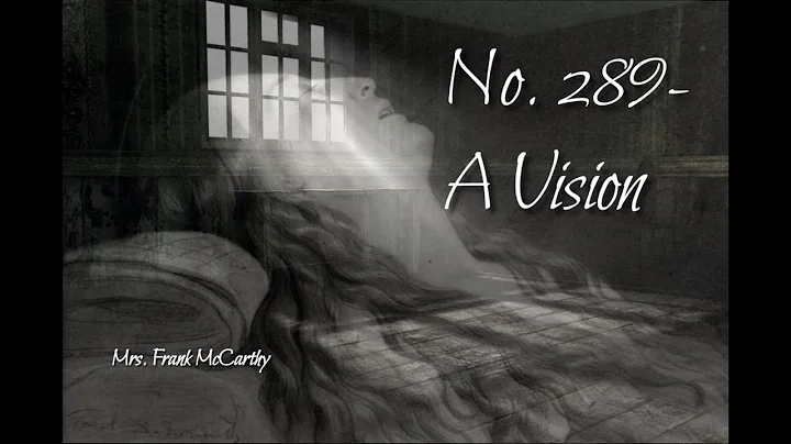 No. 289 - A Vision  - Mrs.  Frank McCarthy
