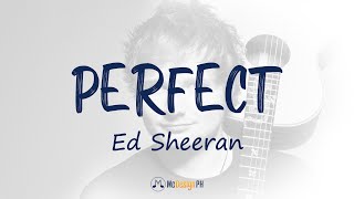 Perfect - Ed Sheeran Lyrics