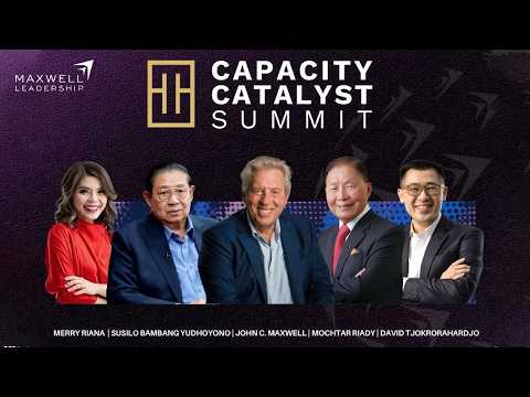 Capacity Catalyst Summit: SBY, John C. Maxwell, Mochtar Riady, dan Merry Riana