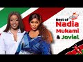 Best of Nadia Mukami & Jovial - Dj Kossy D [Radio Love, Kioo, Kolo, Pita Nawe, Kai Wangu, Vybe, Lola