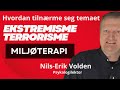 Ekstremisme, terror og miljøterapi: forebygging og intervensjon for ungdom