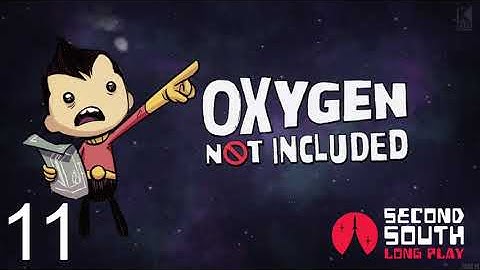 Oxygen Not Included - Episode 11