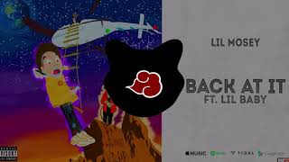 Lil Mosey - Back At It [Bass Boosted]