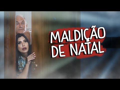 Maldição de Natal – DESCONFINADOS (Erros no final)