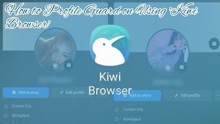 HOW TO TURN ON PROFILE GUARD ON (Using Kiwi Browser) - Facebook Tutorial screenshot 4