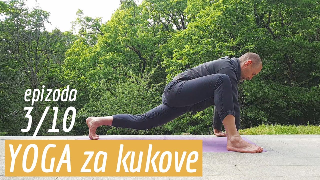Yoga za kukove, treća epizoda | 14 minuta | Snaga i rastezanje