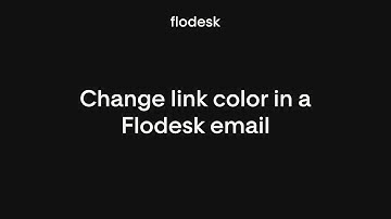 How to change the link color in Flodesk emails