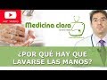 Lavarse las manos, ¿Qué enfermedades previene?  Lavarse las manos correctamente