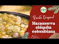 Mazamorra chiquita colombiana