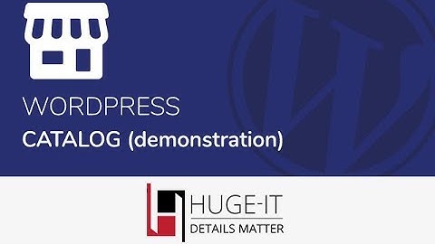 Huge-IT Product Catalog Free version Demonstration