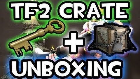 TF2 Unboxing Salvaged Crate #40!