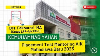 Kemuhammadiyahan - Drs. Fakhrurazi, MA (Ketua LPP-AIK UMJ) Kemuhammadiyahan - Drs. Fakhrurazi, MA (Ketua LPP-AIK UMJ)