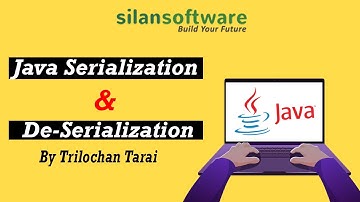 Java Serialization & De-Serialization Tutorial || Silan Software || pythontpoint.org