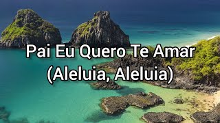 Aleluia, Aleluia | Pai Eu Quero Te Amar | Legendado | RC Conectados Oficial #aleluia #haleluyah