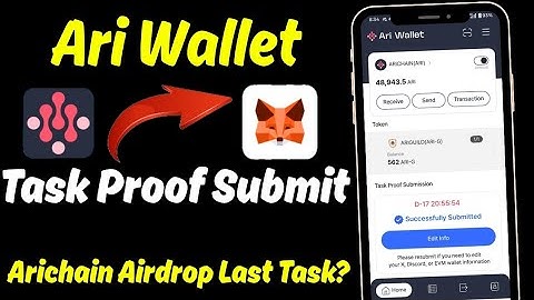 Ari Wallet Task Proof Submission Explained|Arichain Airdrop New Update|tecexp