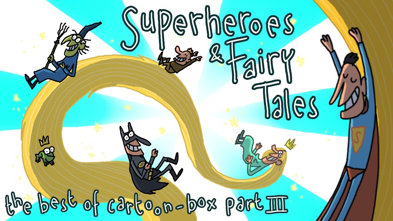 Superheroes And Fairy Tales | the BEST of Cartoon-Box 3 - Superheroes And Fairy Tales | the best of Cartoon-Box III