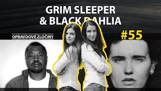 #55 - Grim Sleeper & Black Dahlia