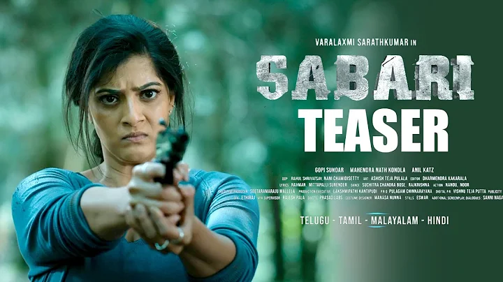 Varalaxmi Sarath Kumars SABARI Movie Teaser | Worl...
