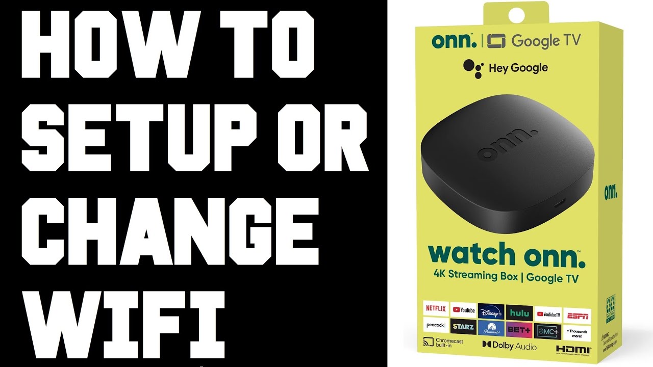 ONN 4K Streaming Box How To Connect To Wifi - ONN Wifi Setup - Fix ONN ...