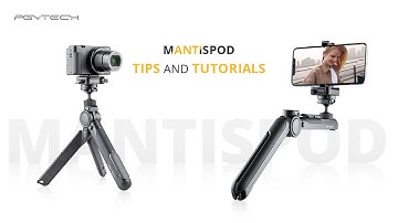PGYTECH MANTISPOD Tips and Tutorials