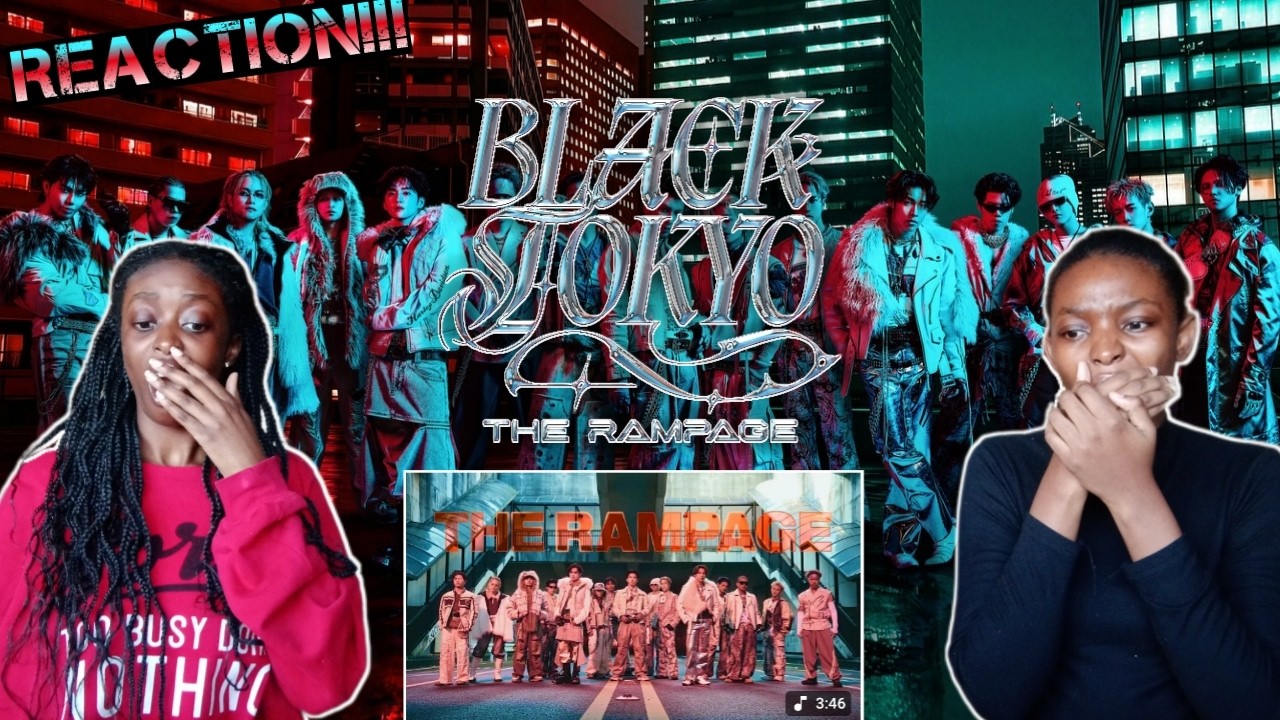 JPN]THE RAMPAGE / BLACK TOKYO (MUSIC VIDEO) !!!REACTION!!! - YouTube