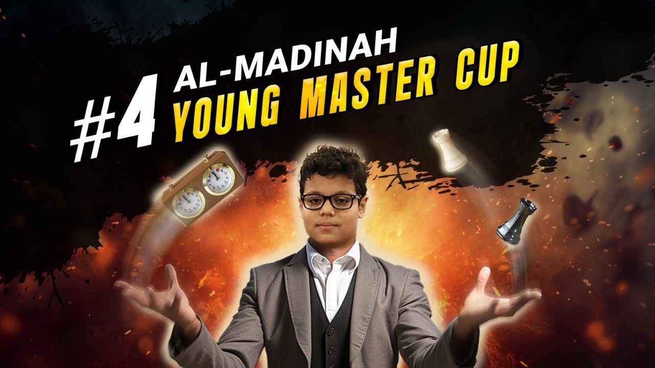 Al-Madinah Young Master - Aydin Suleymanli remporte la Coupe Young Master  d'Al-Madinah ! - Actualités / International - Europe Echecs