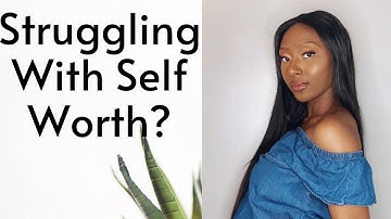 Cultivating Unconditional Self-worth
