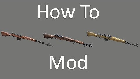 How to Mod Semi Autos (SVT-40 + M1 Garand + Gewehr 43) | How To Mod | Heroes & Generals
