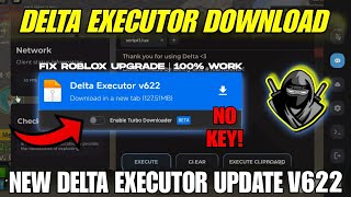 Delta Executor Mobile New Update v622 Delta Atualizado 🥷 Better Codex , Arceus X & Fluxus Executor
