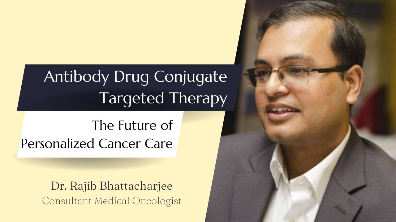 Antibody Drug Conjugate Targeted Therapy The Future of Personalized