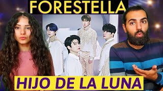 We react to Forestella - Hijo De La Luna | REACTION