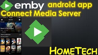 install & config Emby app on android phone with Emby media server | install Emby app on smart device