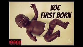 VOC--FIRST BORN
