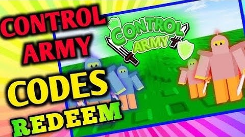 All Secret control army Codes 2023 | Codes for control army 2023 - Roblox Code