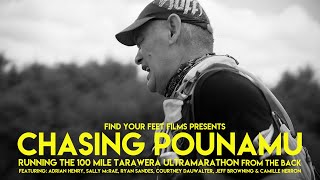 Running the Tarawera 100 mile Ultra Marathon from the back. CHASING POUNAMU. Running Documentary