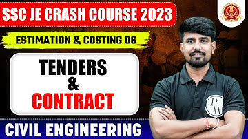 SSC JE 2023 | Estimation and Costing | Tenders & Contract | Civil Engineering