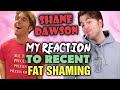 Shane Dawson - Fat Shaming And My Reaction to his Weight Gain!!!