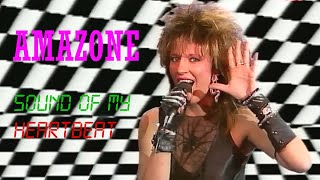 Amazone - Sound Of My Heartbeat (Musikladen Eurotops) 1988