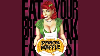 B.N.S. - Demon Waffle