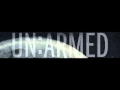 Unarmed  everything you said