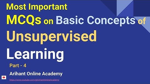 Machine Learning MCQs Part 4 (Unsupervised Learning) for Exams & Interviews! By @professorrahuljain