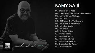 Samy Galí  ALBUM: Sonidos al Cielo (vol.2) [Incluye Marcas De Tiempo]|Musica Instrumental Cristiana
