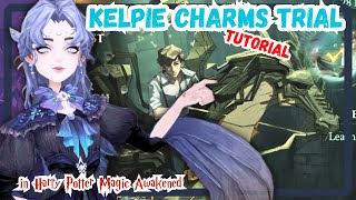 Magic Awakened - Kelpie Charms Trial Tutorial